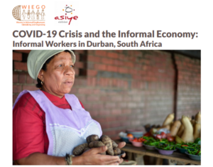 WIEGO COVID19 Crisis and the Informal Economy